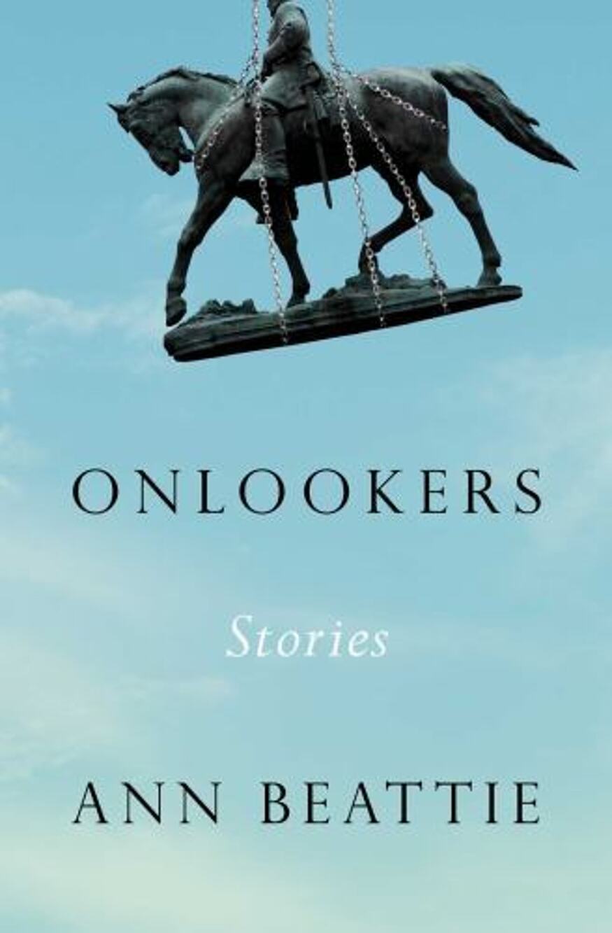 Onlookers : Stories by Ann Beattie (2023, Hardcover) with dustjacket